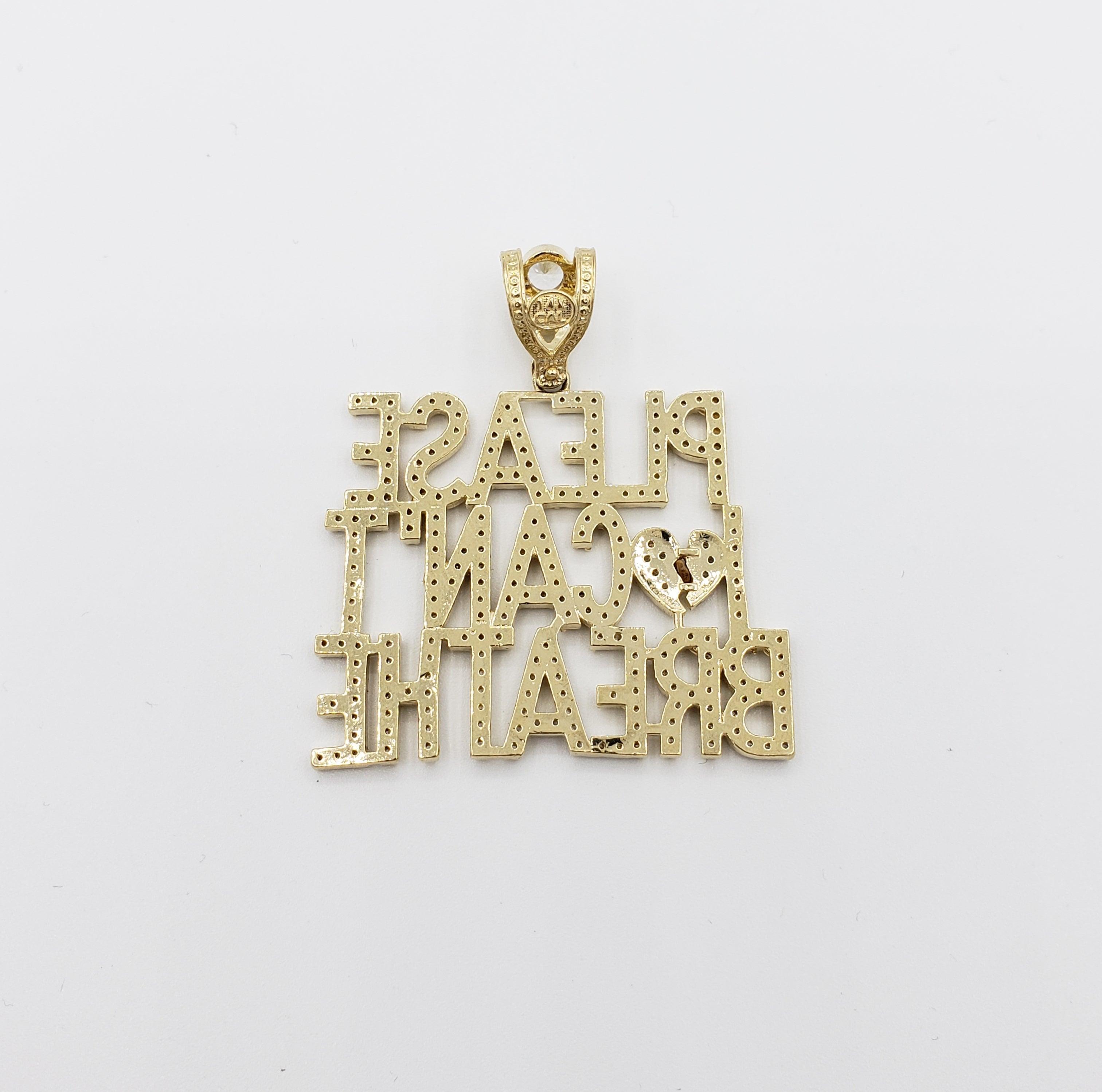 14K Gold- "PLEASE I CAN'T BREATHE" Pendant Fantastic Jewelry NYC